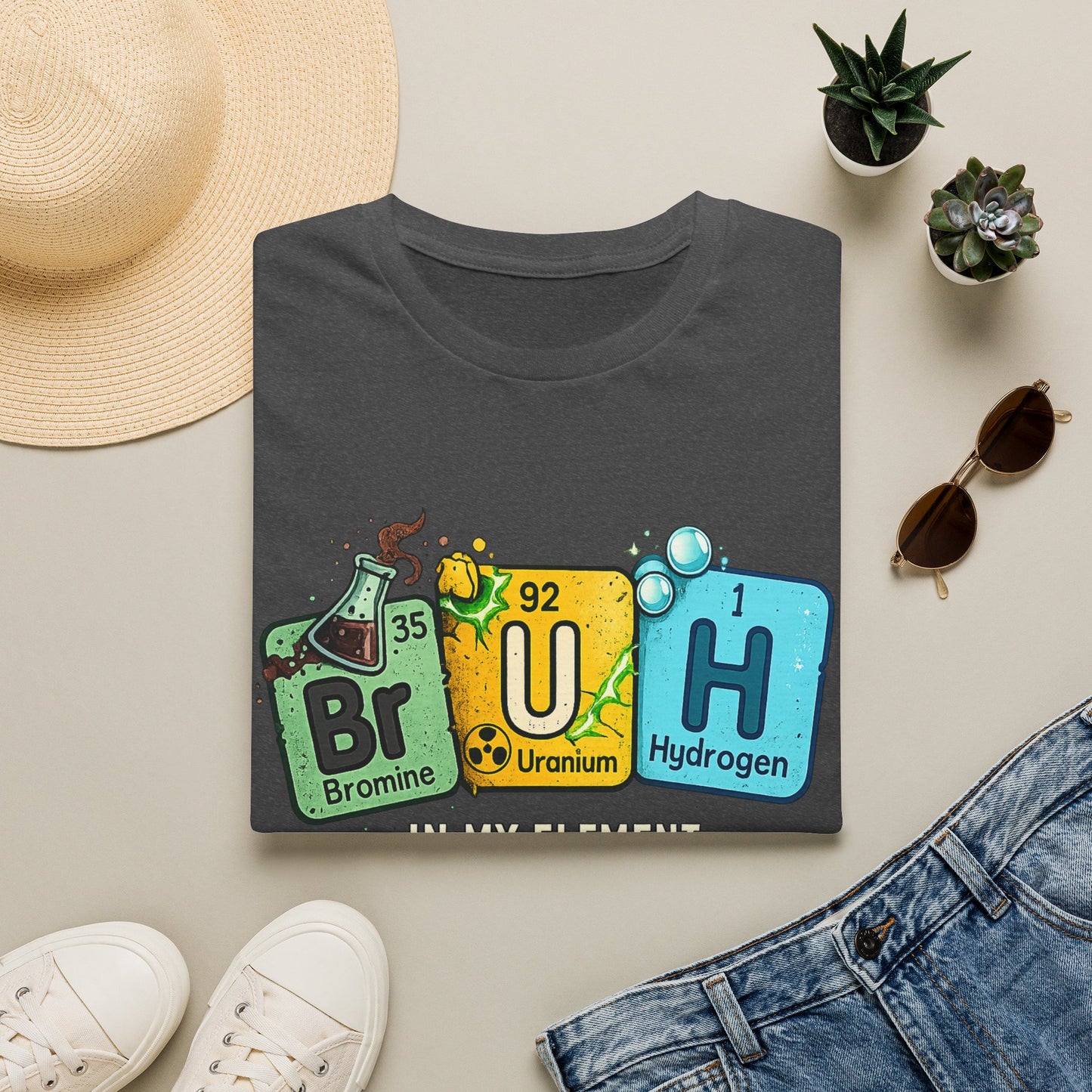 School shirt Chemistry Humor T-Shirt — "Br U H" Periodic Table Design (Bromine Uranium Hydrogen)