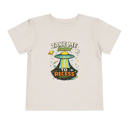 Take Me Away to Recess Toddler Tee — Cute UFO Recess Graphic Shirt