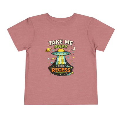 Take Me Away to Recess Toddler Tee — Cute UFO Recess Graphic Shirt