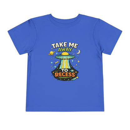 Take Me Away to Recess Toddler Tee — Cute UFO Recess Graphic Shirt