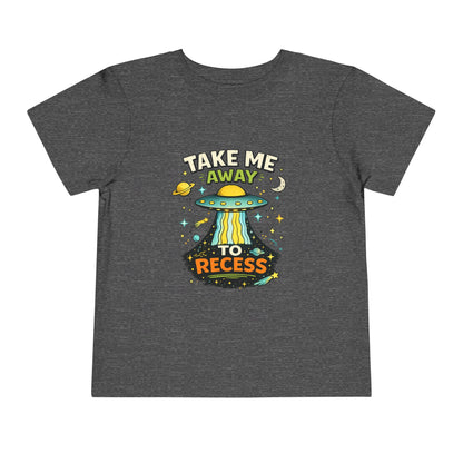 Take Me Away to Recess Toddler Tee — Cute UFO Recess Graphic Shirt