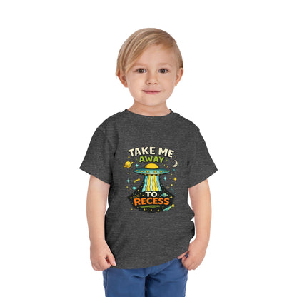 Take Me Away to Recess Toddler Tee — Cute UFO Recess Graphic Shirt