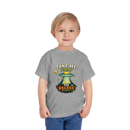 Take Me Away to Recess Toddler Tee — Cute UFO Recess Graphic Shirt