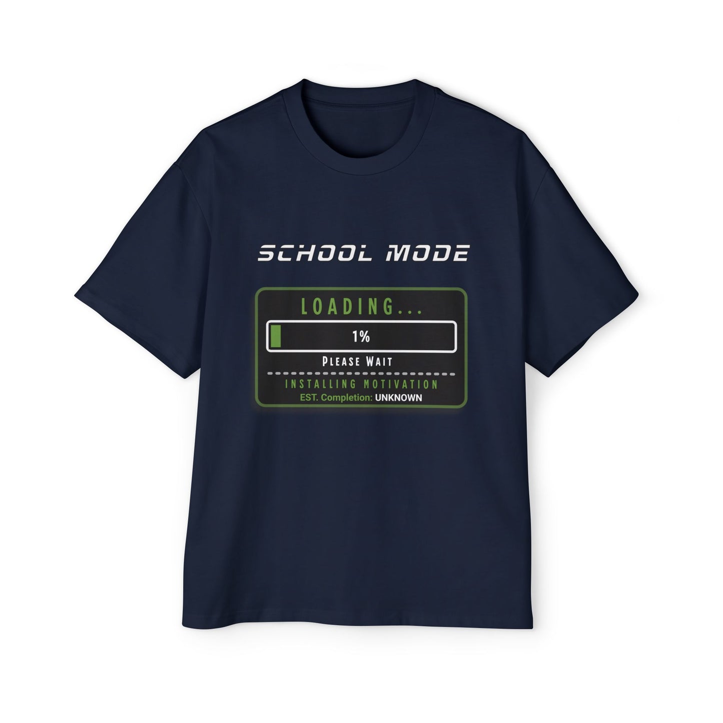 School Mode: Loading... 1% Funny Back to School T-Shirt' Graphic T-Shirt