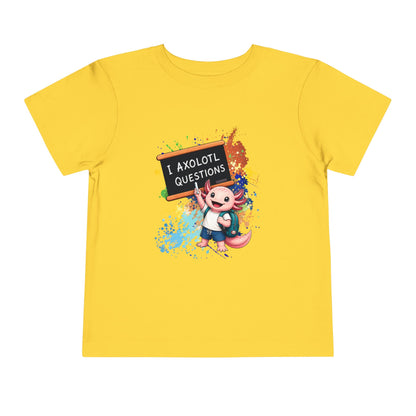 Axolotl back to school Toddler Tee — 'Axolotl Questions' Cute Axolotl Kids Shirt