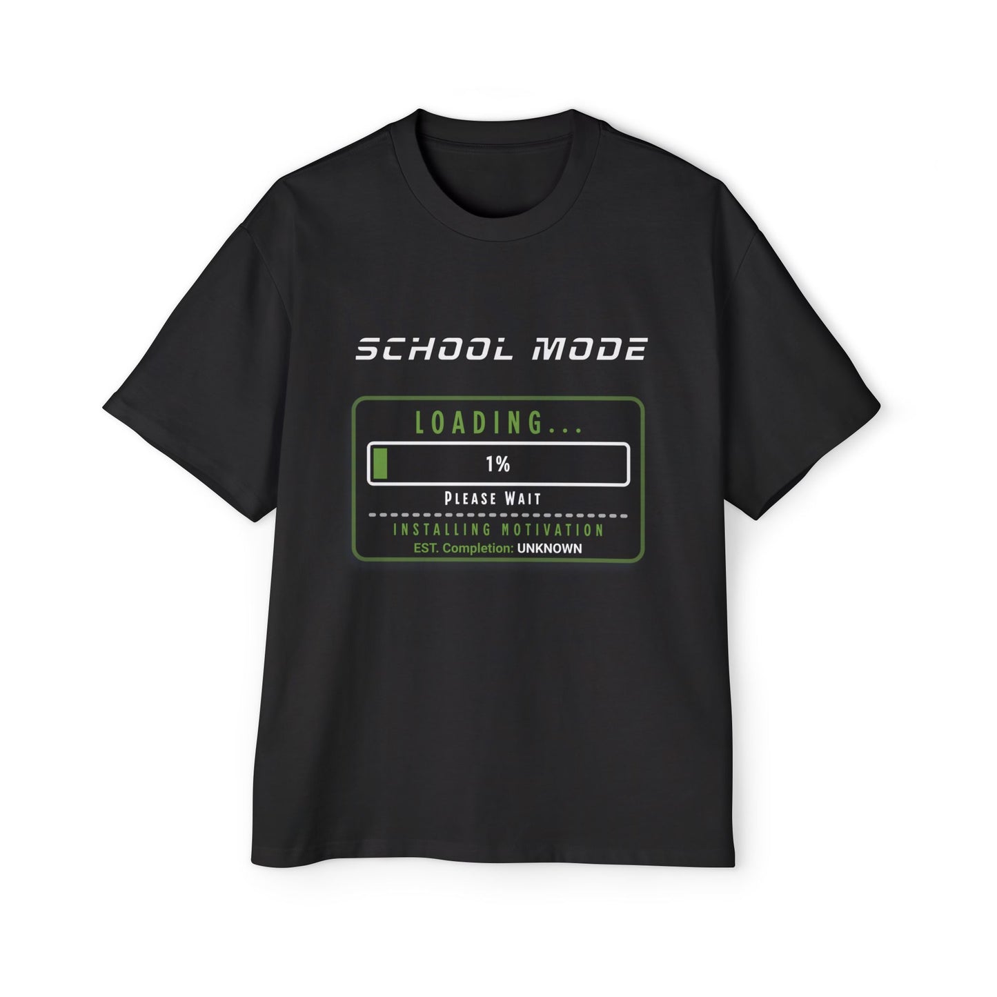 School Mode: Loading... 1% Funny Back to School T-Shirt' Graphic T-Shirt