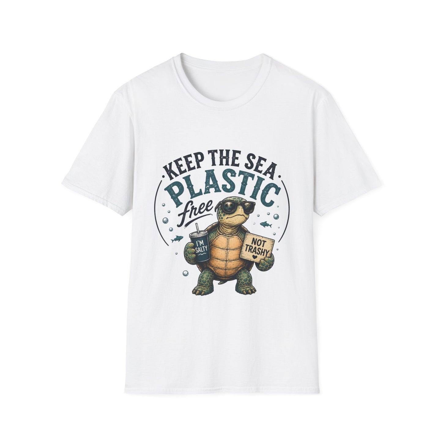 Keep the Sea Plastic Free | I'm Salty, Not Trashy Funny Sea Turtle T-Shirt Unisex Softstyle T-Shirt