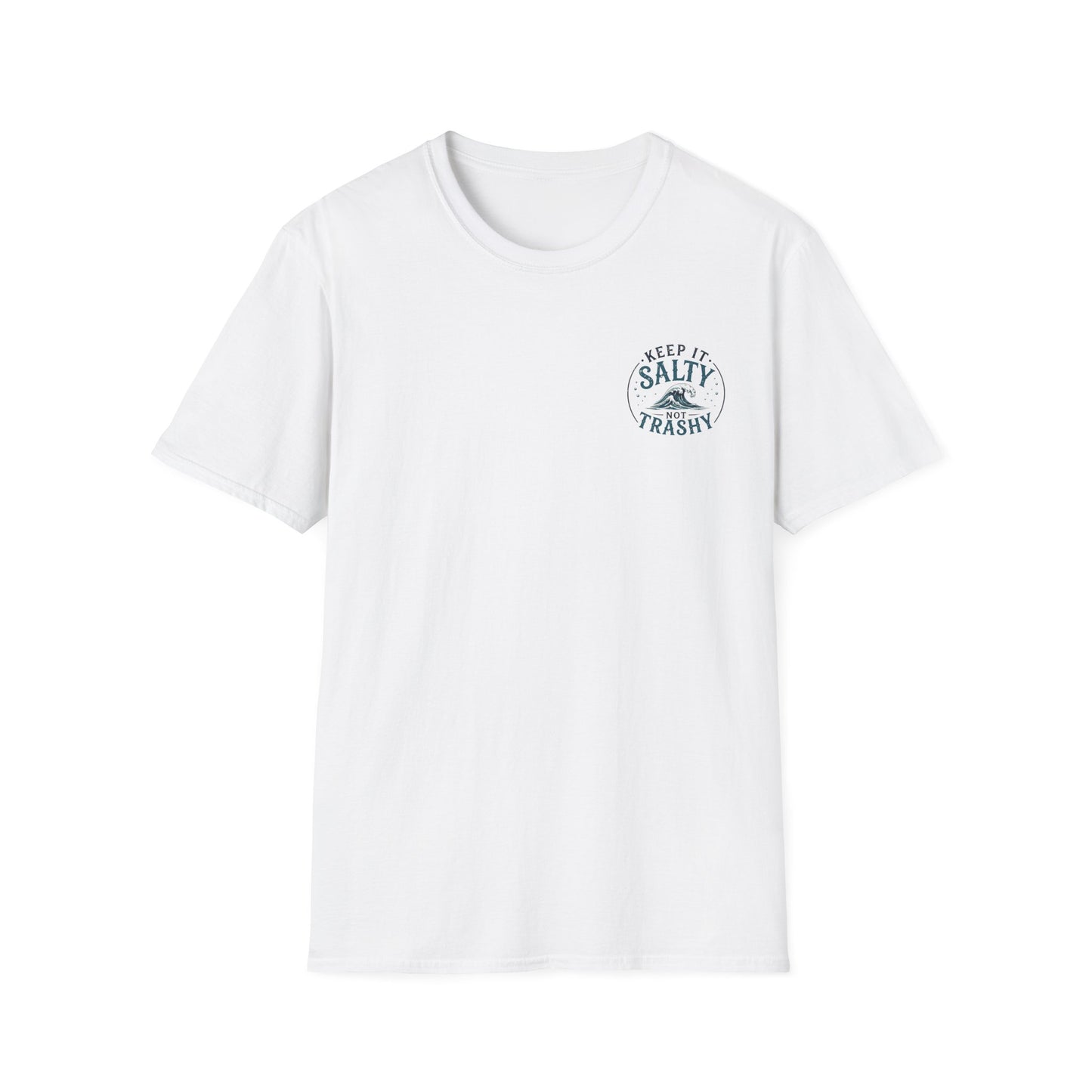 Keep It Salty Not Trashy T-Shirt — Beachy Ocean Conservation Tee
