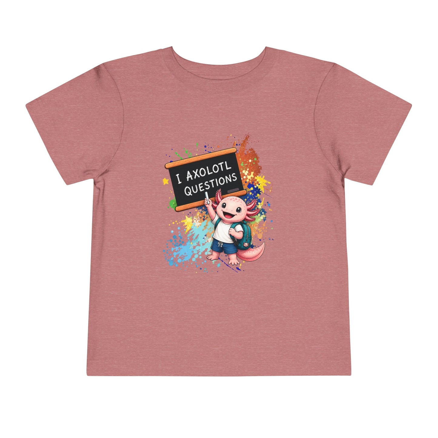 Axolotl back to school Toddler Tee — 'Axolotl Questions' Cute Axolotl Kids Shirt