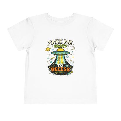 Take Me Away to Recess Toddler Tee — Cute UFO Recess Graphic Shirt